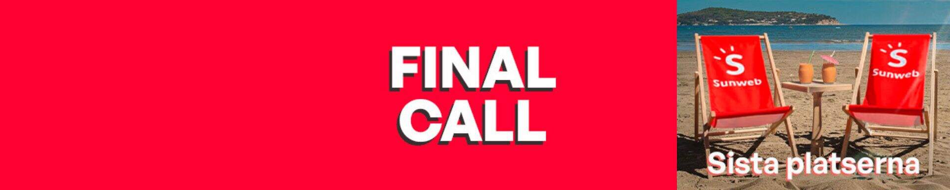Final call